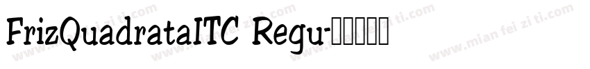 FrizQuadrataITC Regu字体转换